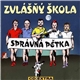 Zvlášňý Škola - Správná Pětka