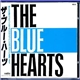 The Blue Hearts - The Blue Hearts